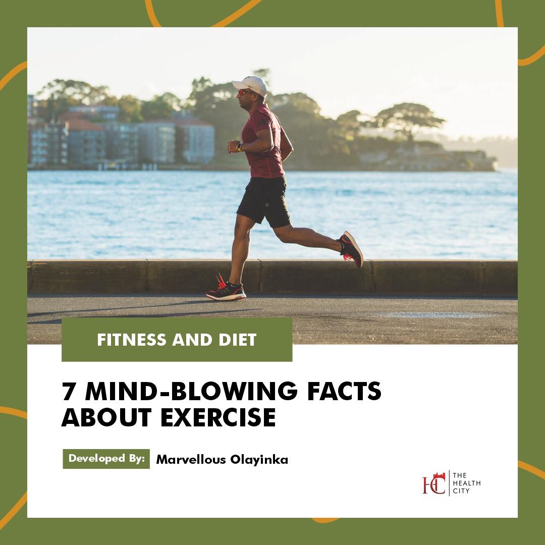 TheHealthCity - 7 Mind Blowing Facts About Exercise